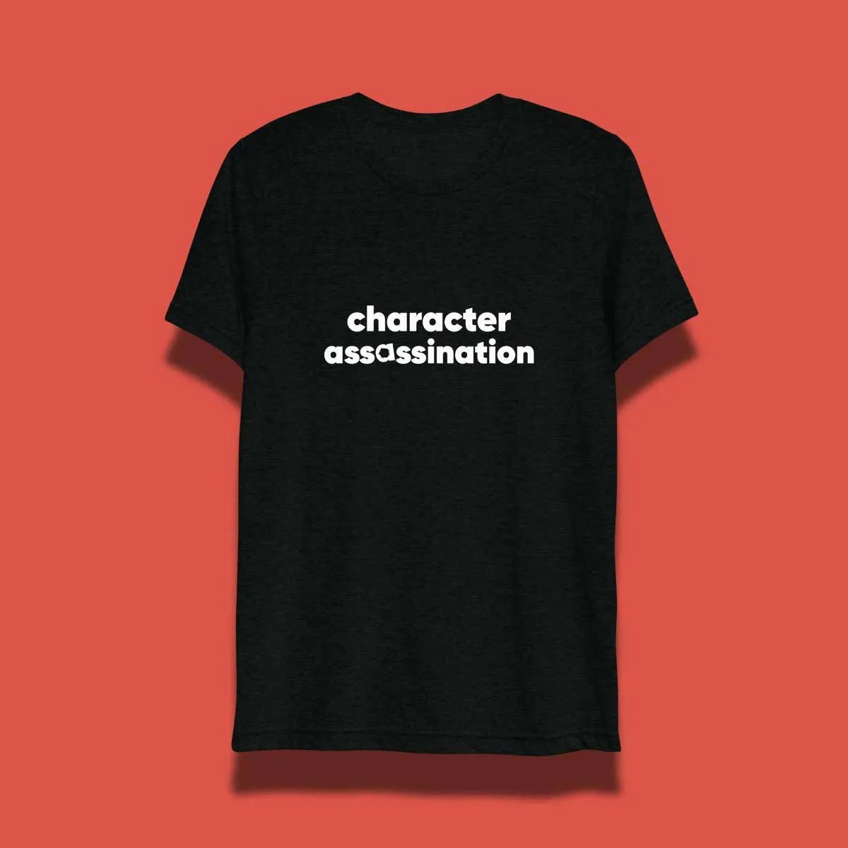 mens t shirt, mens shirts, t shirt, mens t shirts, shirts, best t shirts for men, graphic t shirts, black shirt, character assassination, smear campaign, narc smear campaign, narcissist smear, narcissist smearing, the smear campaign of the narcissist, streetwear